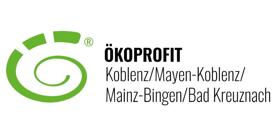 ÖKOPROFIT® - ein Kooperationsprojekt der Stadt Koblenz und der Landkreise Mayen-Koblenz, Mainz-Bingen und Bad Kreuznach